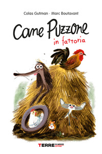 CANE PUZZONE IN FATTORIA