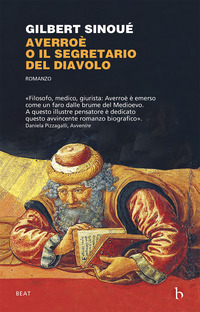 AVERROE\' O IL SEGRETARIO DEL DIAVOLO