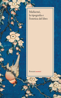 MALLARME\' LA TIPOGRAFIA E L\'ESTETICA DEL LIBRO