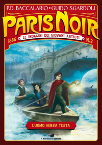 PARIS NOIR 2 - L\'UOMO SENZA TESTA