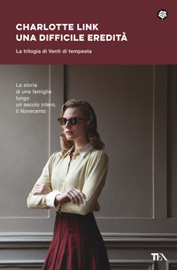 DIFFICILE EREDITA\' - LA TRILOGIA DI VENTI DI TEMPESTA