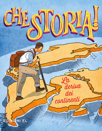 DERIVA DEI CONTINENTI - CHE STORIA !