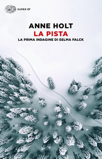 PISTA - LA PRIMA INDAGINE DI SELMA FALCK