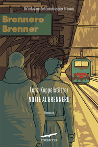 NOTTE AL BRENNERO