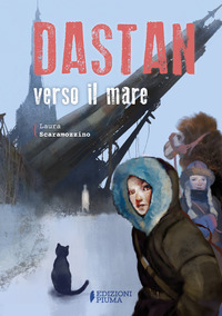 DASTAN VERSO IL MARE