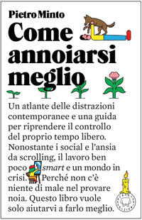 COME ANNOIARSI MEGLIO