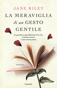 MERAVIGLIA DI UN GESTO GENTILE