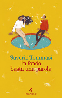 IN FONDO BASTA UNA PAROLA