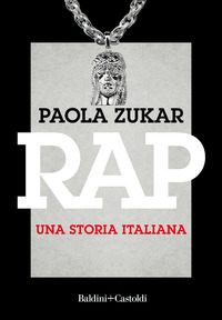 RAP - UNA STORIA ITALIANA