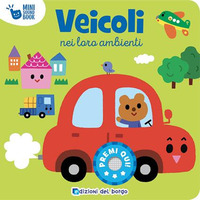 VEICOLI. MINI SOUND BOOK. ED. A COLORI