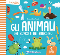 ANIMALI DEL BOSCO E DEL GIARDINO