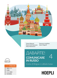 COMUNICARE IN RUSSO. CORSO DI LINGUA E CULTURA RUSSA