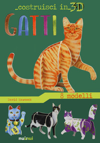 GATTI - COSTRUISCI IN 35 8 MODELLI