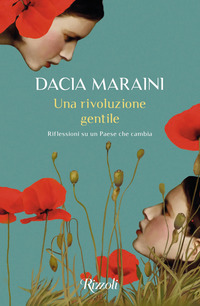 RIVOLUZIONE GENTILE - RIFLESSIONI SU UN PAESE CHE CAMBIA