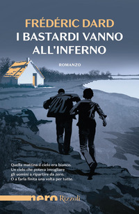 BASTARDI VANNO ALL\'INFERNO