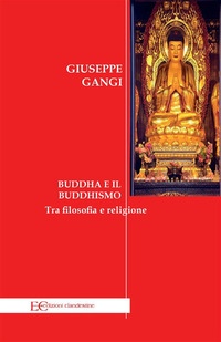 BUDDHA E IL BUDDHISMO