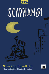 SCAPPIAMO !