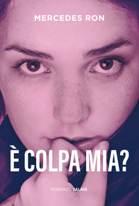 E\' COLPA MIA ?
