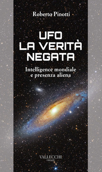 UFO LA VERITA\' NEGATA