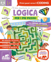 LOGICA PER I PIU\' PICCOLI - PRIMI PASSI VERSO IL CODING