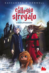 COLLEGIO STREGATO L\'ACCIUFFASOGNI