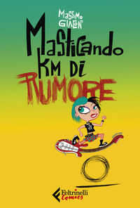 MASTICANDO KM DI RUMORE