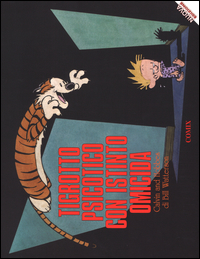 CALVIN AND HOBBES TIGROTTO PSICOTICO CON ISTINTO OMICIDA