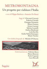METROMONTAGNA - UN PROGETTO PER RIABILITARE L\'ITALIA