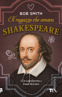 RAGAZZO CHE AMAVA SHAKESPEARE