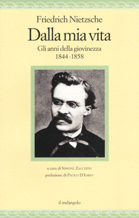 DALLA MIA VITA - GLI ANNI DELLA GIOVINEZZA 1844 - 1858