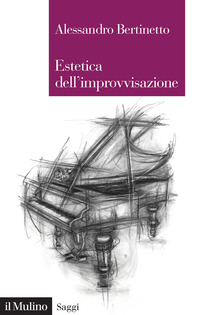 ESTETICA DELL\'IMPROVVISAZIONE