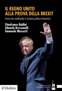 REGNO UNITO ALLA PROVA DELLA BREXIT - COME STA CAMBIANDO IL SISTEMA POLITICO BRITANNICO