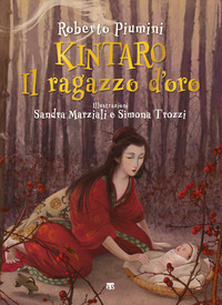 KINTARO IL RAGAZZO D\'ORO