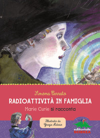 RADIOATTIVITA\' IN FAMIGLIA