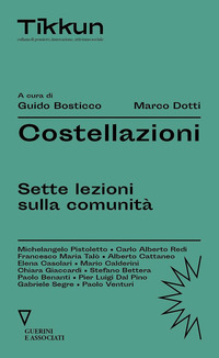 COSTELLAZIONI - SETTE LEZIONI SULLA COMUNITA\'