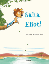 SALTA ELIOT !