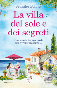 VILLA DEL SOLE E DEI SEGRETI
