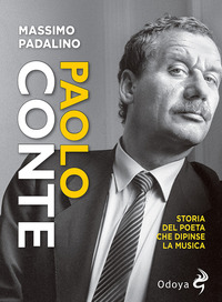 PAOLO CONTE - STORIA DEL POETA CHE DIPINSE LA MUSICA