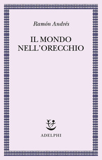 MONDO NELL\'ORECCHIO
