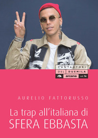 TRAP ALL\'ITALIANA DI SFERA EBBASTA