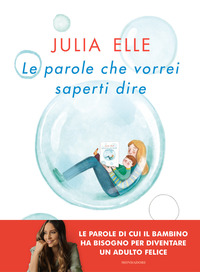 PAROLE CHE VORREI SAPERTI DIRE