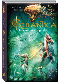 RULANTICA LA CONGIURA DEGLI DEI