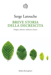 BREVE STORIA DELLA DECRESCITA