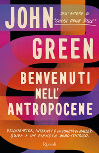 BENVENUTI NELL\'ANTROPOCENE