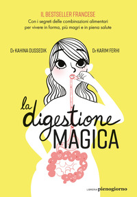 DIGESTIONE MAGICA