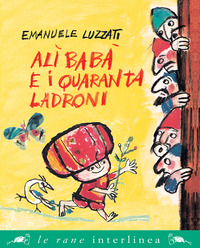 ALI\' BABA\' E I QUARANTA LADRONI