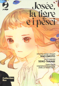 JOSEE LA TIGRE E I PESCI