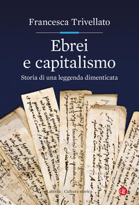 EBREI E CAPITALISMO - STORIA DI UNA LEGGENDA DIMENTICATA