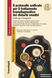 PROTOCOLLO UNIFICATO PER IL TRATTAMENTO TRANSDIAGNOSTICO DEI DISTURBI EMOTIVI