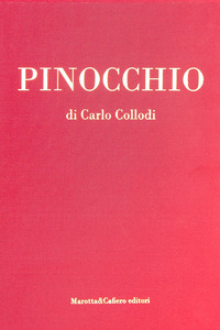 PINOCCHIO - EDIZIONE LUSSO ILLUSTRATA